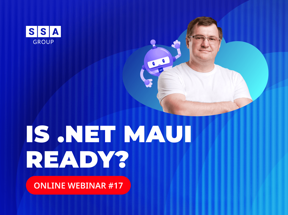 Is MAUI ready? SSA Group