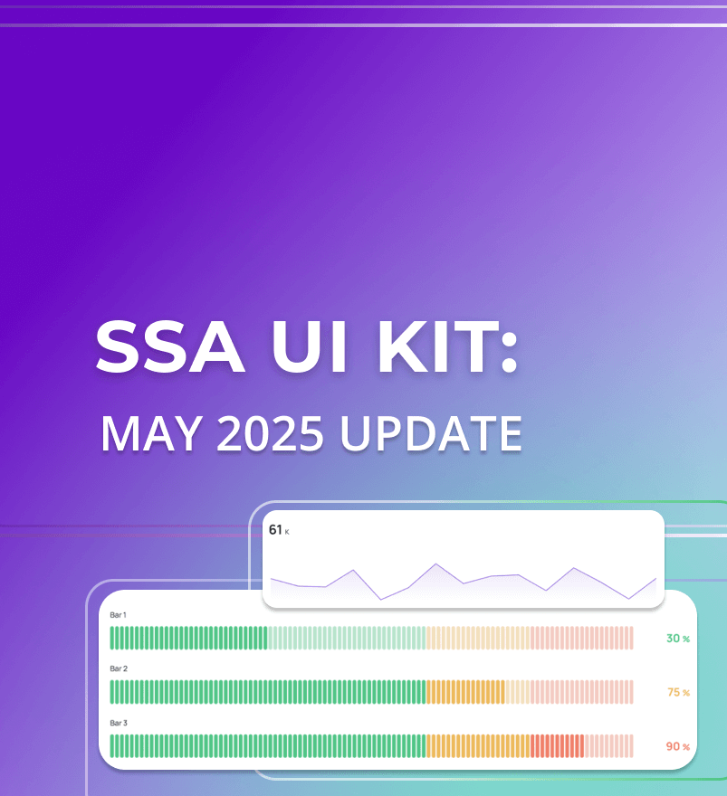 Expanding SSA UI kit for faster, smarter dashboards 