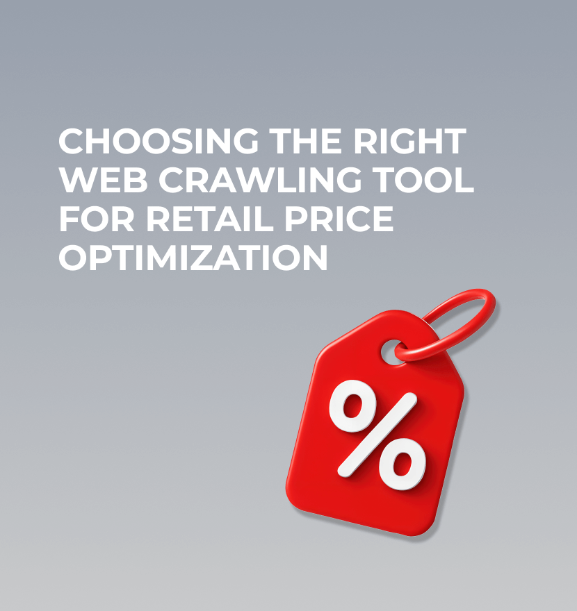 Choosing the right web crawling tool for retail price optimization